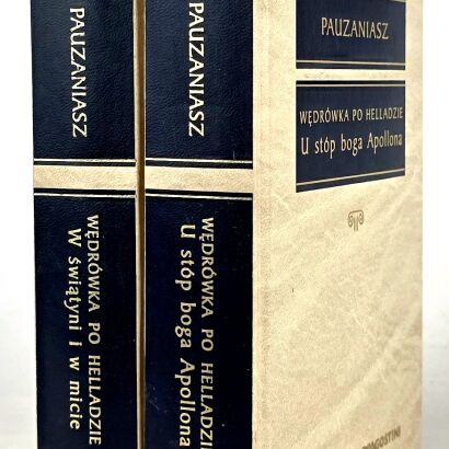 PAUZANIASZ - WĘDRÓWKA PO HELLADZIE 1-2 [komplet] Arcydzieła Kultury Antycznej