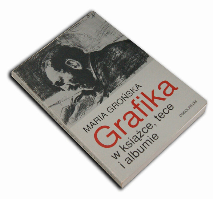 GROŃSKA - GRAFIKA w książce, tece i albumie