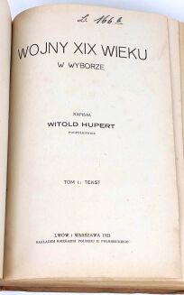 HUPERT - WOJNY XIX WIEKU T. 1 - 2 [komplet: tekst plus atlas] - 3