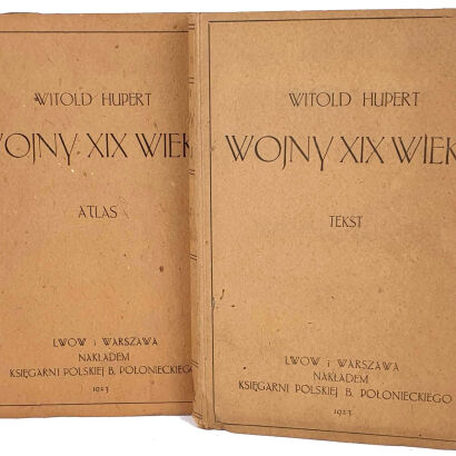 HUPERT - WOJNY XIX WIEKU T. 1 - 2 [komplet: tekst plus atlas]