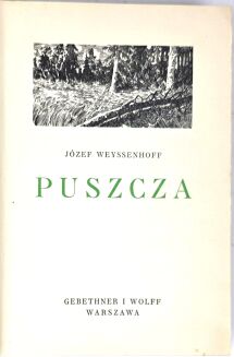 WEYSSENHOFF - PUSZCZA- il. MACKIEWICZ wyd. 1930r. - 4