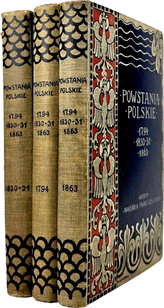 BARTOSZEWICZ; SOKOŁOWSKI- POWSTANIA POLSKIE t. I-III ilustracje