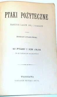 DYAKOWSKI - PTAKI POŻYTECZNE I ICH JAJA 25 tablic kolorowych - 3