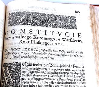 [KONSTYTUCYE]. CONSTITUCIE STATUTA Y PRZYWILEIE NA WALNYCH SEYMACH KORONNYCH OD ROKU PAŃSKIEGO 1550 ÁŻ DO ROKU 1637 UCHWALONE. Kraków 1637.  W Drukárniey Andrzeiá Piotrkowczyká - 17