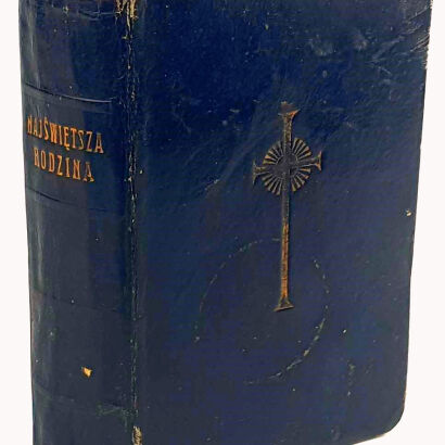 STACHYRAK - NAJŚWIĘTSZA RODZINA. KSIĄŻKA DO NABOŻEŃSTWA DLA WIERNYCH WSZYSTKICH STANÓW 1922