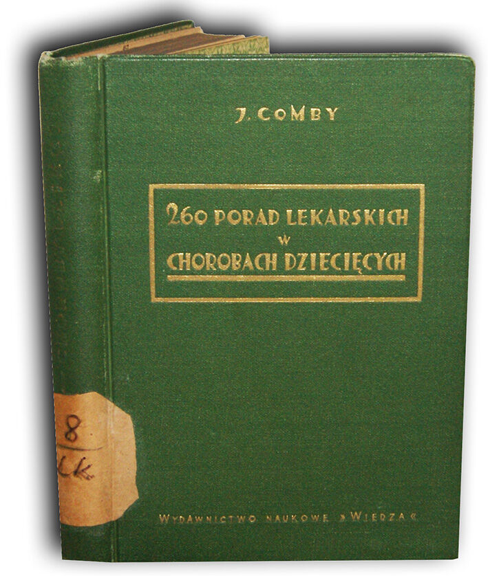 COMBY- 260 PORAD LEKARSKICH W CHOROBACH DZIECIĘCYCH wyd.1925