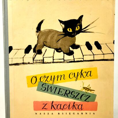 KRZEMIENIECKA - O CZYM CYKA ŚWIERSZCZ Z KĄCIKA wyd.1 1954