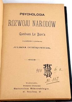 LE BON- PSYCHOLOGIA ROZWOJU NARODÓW wyd.1, 1897 - 2