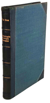 LE BON- PSYCHOLOGIA ROZWOJU NARODÓW wyd.1, 1897