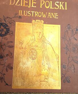 SOKOŁOWSKI - DZIEJE POLSKI Ilustrowane Tom I-V [komplet] - 5