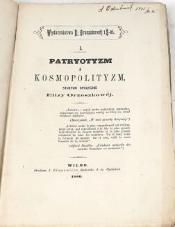 ORZESZKOWA- PATRYOTYZM I KOSMOPOLITYZM. STUDYUM SPOŁECZNE Wilno 1880 - 3