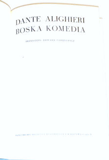 DANTE ALIGHIERI- BOSKA KOMEDIA wyd. ilustrowane  - 2