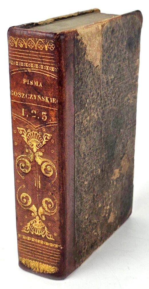 GOSZCZYŃSKI - PISMA SEWERYNA GOSZCZYŃSKIEGO. T. 1-3 [komplet w 1 wol.] Lwów 1838. Pierwszy pełny polski przekład poematów Ossjana