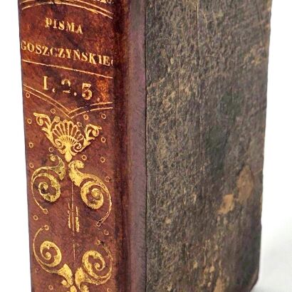 GOSZCZYŃSKI - PISMA SEWERYNA GOSZCZYŃSKIEGO. T. 1-3 [komplet w 1 wol.] Lwów 1838. Pierwszy pełny polski przekład poematów Ossjana