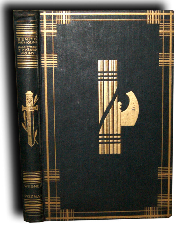 BENITO MUSSOLINI - PAMIĘTNIK Z CZASÓW WOJNY ilustracje OPRAWA