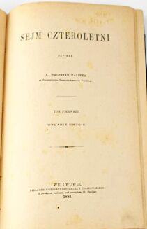 KALINKA- SEJM CZTEROLETNI t.1-2 [w 3 wol.] 1881 - 3