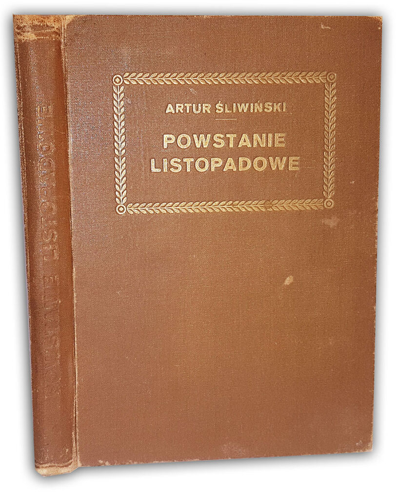 ŚLIWIŃSKI- POWSTANIE LISTOPADOWE oprawa ZJAWIŃSKI