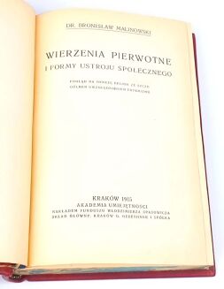 MALINOWSKI - WIERZENIA PIERWOTNE I FORMY USTROJU SPOŁECZNEGO wyd.1 - 4