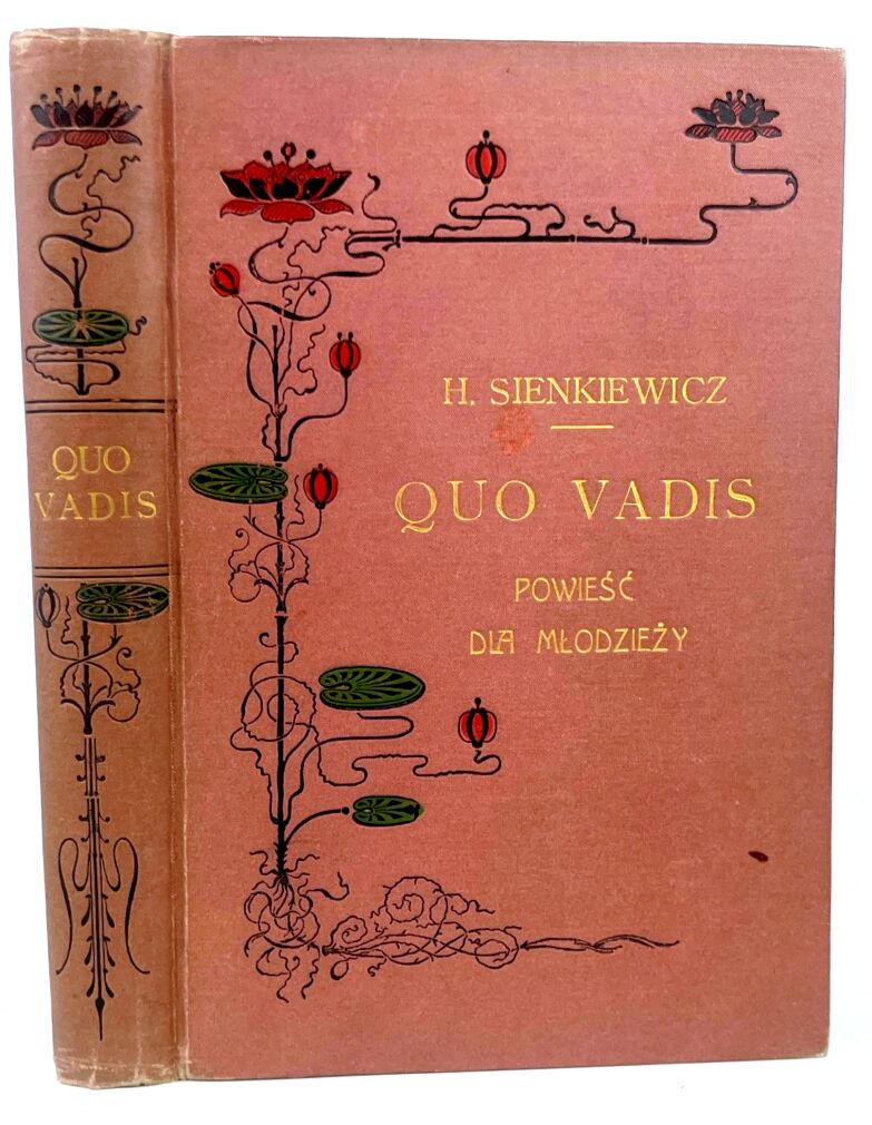 SIENKIEWICZ- QUO VADIS Z rycinami, secesyjna oprawa wydawnicza