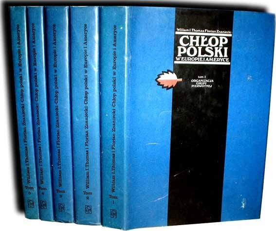 THOMAS; ZNANIECKI- CHŁOP POLSKI W EUROPIE I AMERYCE - KOMPLET 