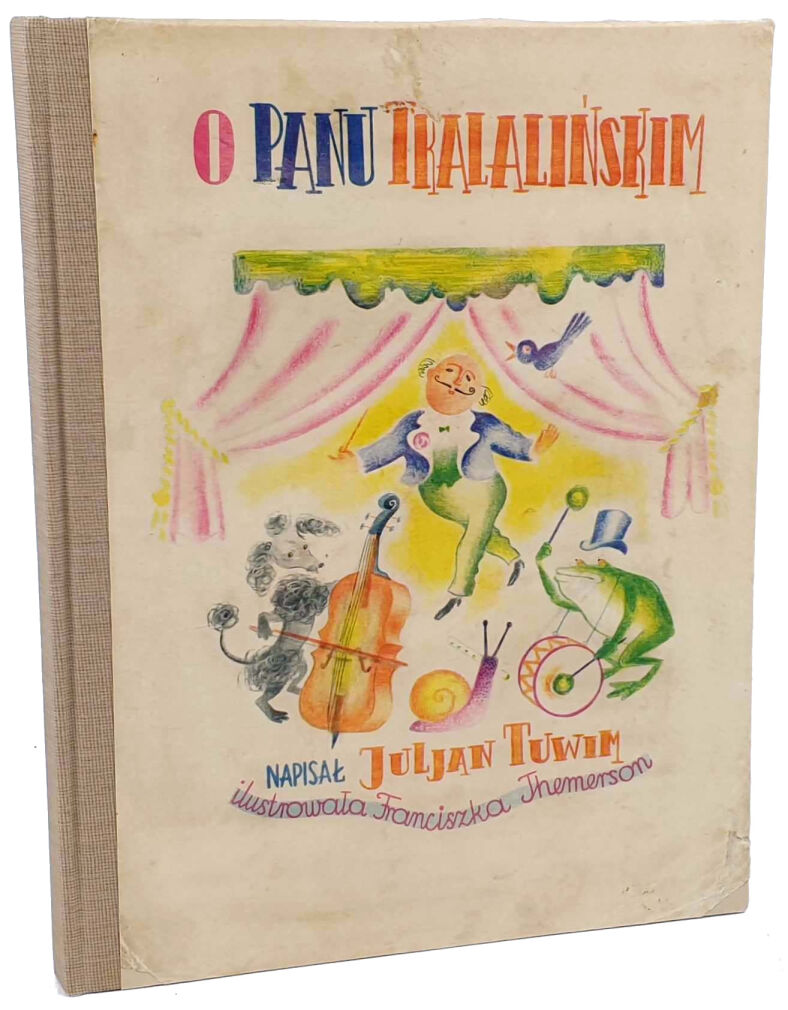 TUWIM- O PANU TRALALIŃSKIM wyd. 1938 ilustr. THEMERSON