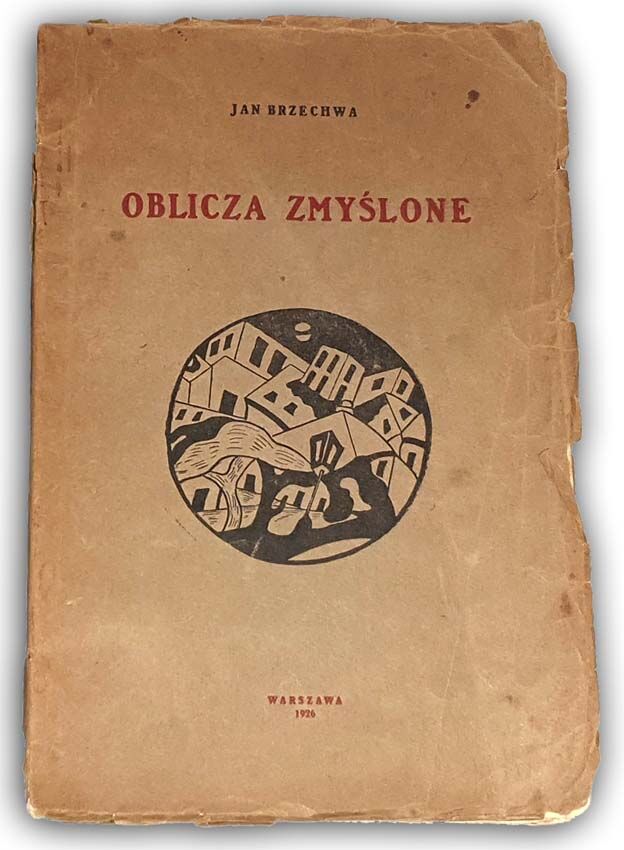 BRZECHWA - OBLICZA ZMYŚLONE 1926r. Debiut książkowy Poety.