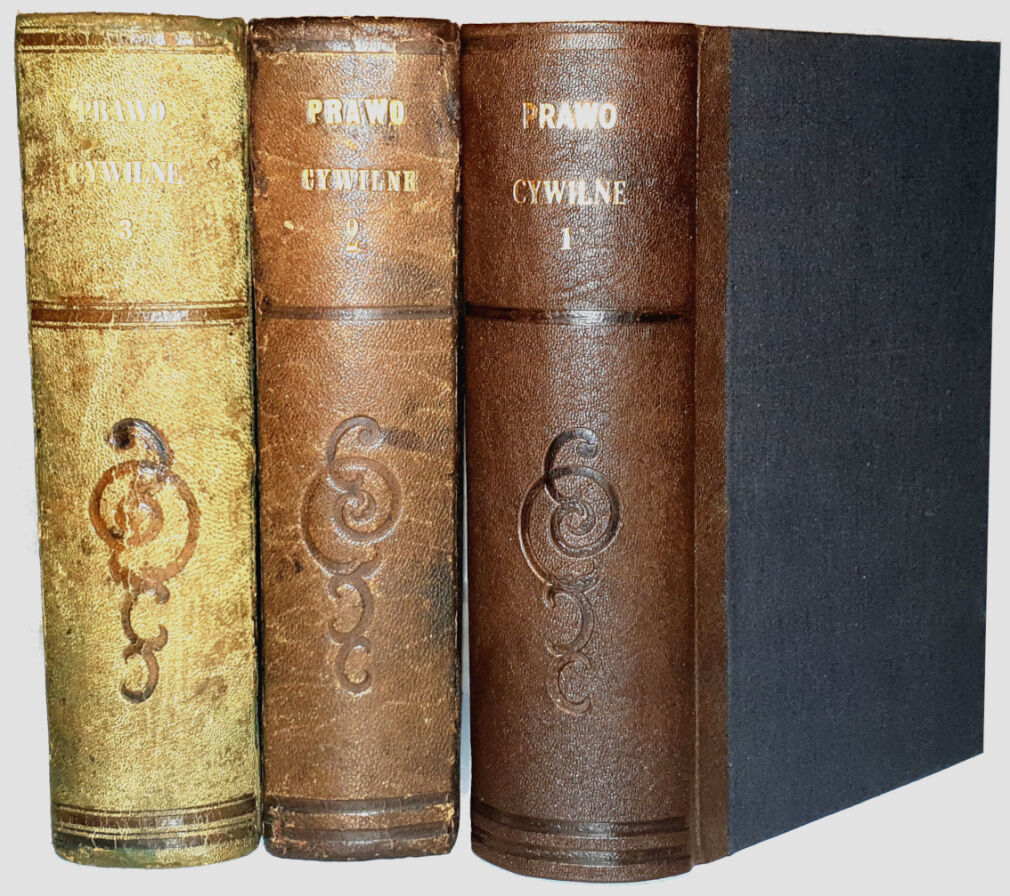 ZAWADZKI- PRAWO CYWILNE obowiązujące w Królestwie Polskiem. T. 1-3 [komplet w 3 wol.] wyd. 1860-1863 KODEX NAPOLEONA