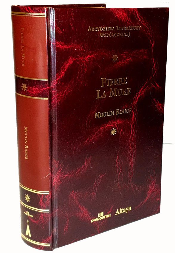 LA MURE PIERRE - MOULIN ROUGE Arcydzieła Literatury Współczesnej
