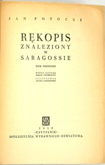 POTOCKI - RĘKOPIS ZNALEZIONY W SARAGOSSIE t.1-3 [komplet w 1 wol.] wyd. 1950r. ilustrował Antoni Uniechowski - 9