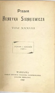 SIENKIEWICZ - OGNIEM I MIECZEM t. 1-9 [komplet w 3 wol.]. Pierwsze wydanie ilustrowane! - 6