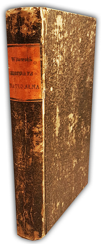 WITOWSKI- HISTORYA NATURALNA t.1-3 wyd. 1849-51