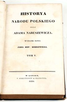 NARUSZEWICZ- HISTORYA NARODU POLSKIEGO t. V-VI. Wydanie nowe Jana Nep. Bobrowicza 1836 - 3