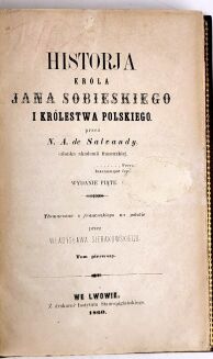SALVANDY - HISTORJA KRÓLA JANA SOBIESKIEGO I KRÓLESTWA POLSKIEGO t. 1-3 [komplet w 3 wol.] - 8