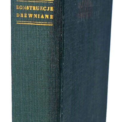 MICHNIEWICZ- KONSTRUKCJE DREWNIANE. Pierwsze wydanie!