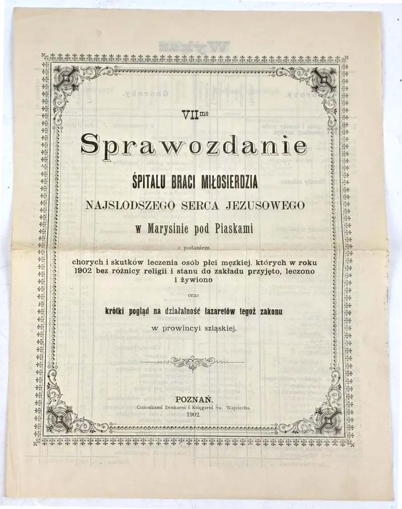 VII-me SPRAWOZDANIE ŚPITALA BRACI MIŁOSIERDZIA NAJSŁODSZEGO SERCA JEZUSOWEGO W MARYSINIE POD PIASKAMI, Poznań 1902