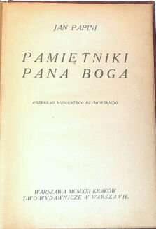 PAPINI - PAMIĘTNIKI PANA BOGA wyd.1 - 2
