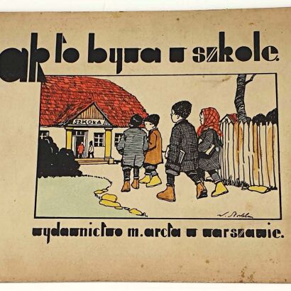 CHODAK- JAK TO BYWA W SZKOLE barwne ilustracje Norblina