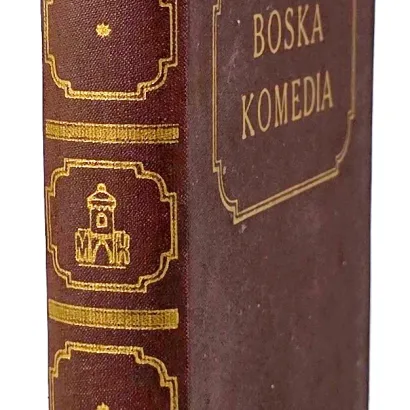 DANTE ALIGHIERI - BOSKA KOMEDIA wyd. 1947