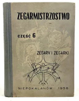 PODWAPIŃSKI- ZEGARMISTRZOSTWO 6 ZEGARY ZEGARKI MECHANICZNE - 2