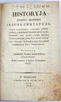 GRISSOT - HISTORYA ŚWIĘTEJ MŁODOŚCI JEZUSA CHRYSTUSA Warszawa 1826 - 4