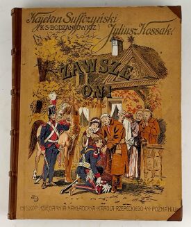 SUFFCZYŃSKI - ZAWSZE ONI 1917 - 2