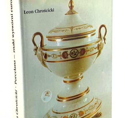 CHROŚCICKI- PORCELANA ZNAKI WYTWÓRNI EUROPEJSKICH