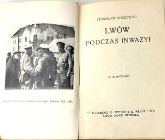 ROSSOWSKI- LWÓW PODCZAS INWAZYI wyd. 1916r. z ilustr. - 3