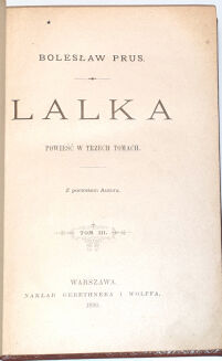 PRUS- LALKA T. 1-3 [komplet], wyd.1 Warszawa 1890 - 6