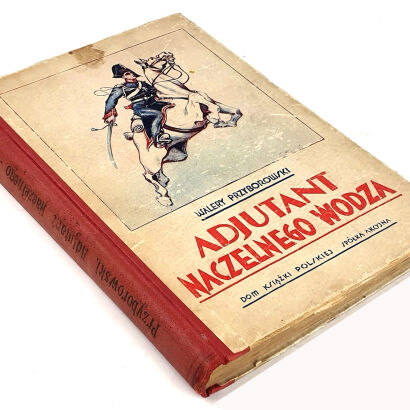PRZYBOROWSKI- ADJUTANT NACZELNEGO WODZA 1930