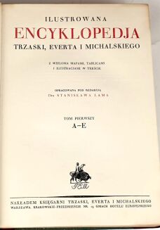 ILUSTROWANA ENCYKLOPEDIA TRZASKI, EVERTA I MICHALSKIEGO t.I-V (komplet) - 3