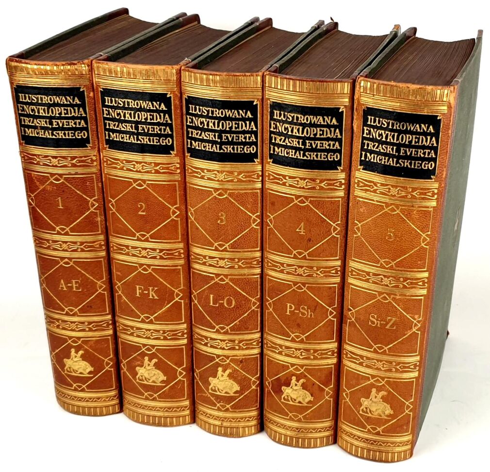 ILUSTROWANA ENCYKLOPEDIA TRZASKI, EVERTA I MICHALSKIEGO t.I-V (komplet)