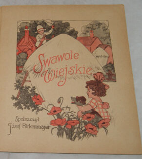 BIRKENMAJER - SWAWOLE WIEJSKIE wyd. przedwojenne STAN Piękne ilustracje - 3
