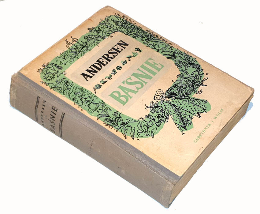 ANDERSEN - BAŚNIE ilustracje E. Różańska  wyd. 1950