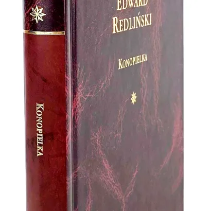 REDLIŃSKI EDWARD - KONOPIELKA Arcydzieła Literatury Współczesnej